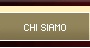 CHI SIAMO